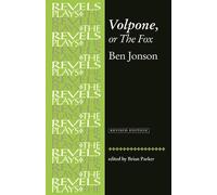 Brian Parker Volpone, or the Fox (Tascabile) Revels Plays