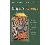 Brian Patrick Mitchell Origen's Revenge (Tascabile)
