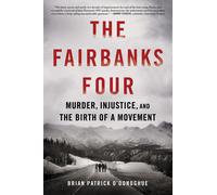 Brian Patrick O'Donoghue The Fairbanks Four (Copertina rigida)