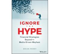 Brian Perry Ignore the Hype (Copertina rigida)