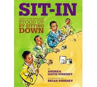Brian Pinkney Andrea Sit-In: How Four Friends Stood Up By Si (Copertina rigida)