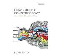 Brian Pinto How Does My Country Grow? (Copertina rigida)