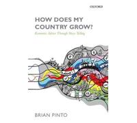 Brian Pinto How Does My Country Grow? (Copertina rigida)