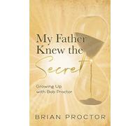 Brian Proctor My Father Knew the Secret (Tascabile)