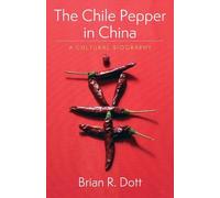 Brian R. Dott The Chile Pepper in China (Tascabile)