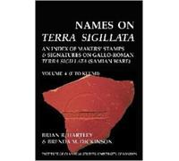 Brian R. Hartle Names on Terra Sigillata. Volume 4. F to KLUMI (BICS (Tascabile)