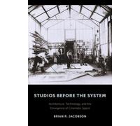 Brian R. Jacobson Studios Before the System (Tascabile) Film and Culture Series
