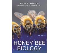 Brian R. Johnson Honey Bee Biology (Copertina rigida)