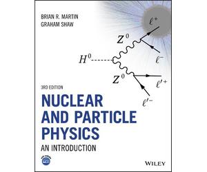 Brian R. Martin Graham Shaw Nuclear and Particle Physics (Tascabile)