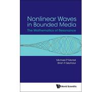Brian R Seymour Nonlinear Waves In Bounded Media: The Mathem (Copertina rigida)
