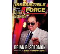 Brian R. Solomon Irresistible Force (Tascabile) (PRESALE 30/10/2025)