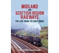 Brian Reading Ian Reading Midland and Scottish Region Railways (Tascabile)