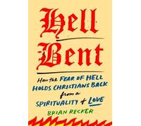 Brian Recker Hell Bent (Copertina rigida)
