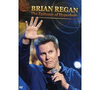 Brian Regan: The Epitome of Hyberbole