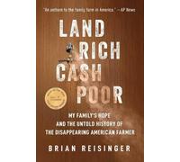 Brian Reisinger Land Rich, Cash Poor (Copertina rigida)