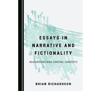 Brian Richardson Essays in Narrative and Fictionality (Copertina rigida)