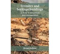Brian Ridout Termites and heritage buildings (Copertina rigida)