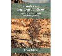 Brian Ridout Termites and heritage buildings (Copertina rigida)