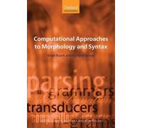 Brian Roark Richard Sp Computational Approaches to Morphology and Sy (Tascabile)