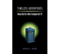 Brian Robb Timeless Adventures (Tascabile)