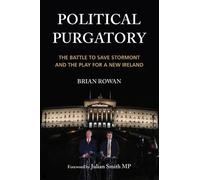 Brian Rowan Political Purgatory (Tascabile)