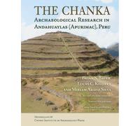 Brian S. Bauer Lucas C. Kellett Miriam Araoz Silva The Chanka (Copertina rigida)