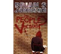 Brian S. Johnson The People Versus? (Tascabile)