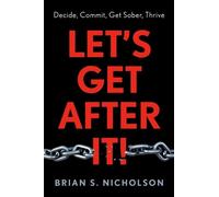 Brian S Nicholson Let's Get After It (Copertina rigida) (PRESALE 30/06/2026)