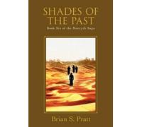Brian S. Pratt Shades of the Past (Tascabile)
