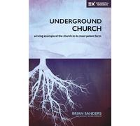 Brian Sanders Underground Church (Tascabile) Exponential Series