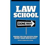 Brian Savage Michael Seringhaus Law School Done Right (Tascabile)