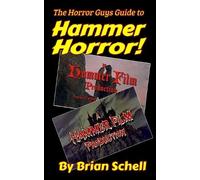 Brian Schell The Horror Guys Guide to Hammer Horror (Tascabile)
