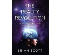 Brian Scott The Reality Revolution (Copertina rigida)