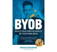 Brian Scudamore Roy H Williams BYOB (Tascabile)