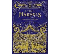 Brian Selznick The Marvels (Copertina rigida)