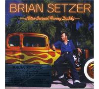 Brian Setzer - Nitro Burnin Funny Daddy