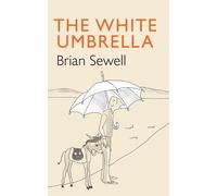 Brian Sewell The White Umbrella (Copertina rigida)