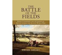 Brian Short The Battle of the Fields (Copertina rigida)
