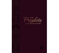 The Books of the Prophets: God's Messengers (the Passion Translation) Burgundy