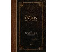 Brian Simmons The Passion Translation New Testament with Psal (Copertina rigida)