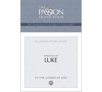 Brian Simmons Tpt the Book of Luke (Tascabile) Passionate Life Bible Study