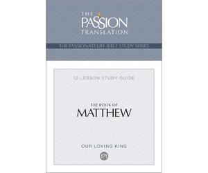 Brian Simmons Tpt the Book of Matthew (Tascabile) Passionate Life Bible Study