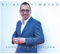 Brian Simpson Something About You (CD) Album