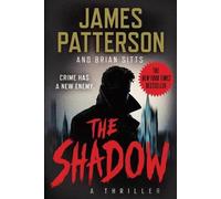 Brian Sitts James Patterson The Shadow (Tascabile)