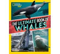 Brian Skerry Stephanie Warren Drimm The Ultimate Book of Whal (Copertina rigida)