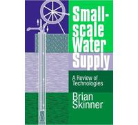 Brian Skinner Small-Scale Water Supply (Tascabile)