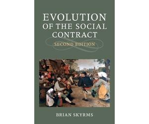 Brian Skyrms Evolution of the Social Contract (Tascabile)