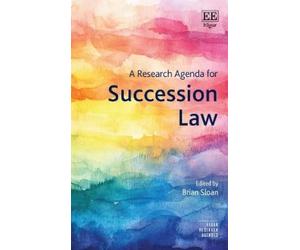 Brian Sloan A Research Agenda for Succession Law (Copertina rigida)