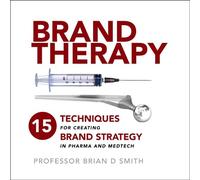 Brian Smith Brand Therapy (Copertina rigida)