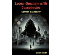 Brian Smith Learn German with Conspiracies (Tascabile) German Graded Readers